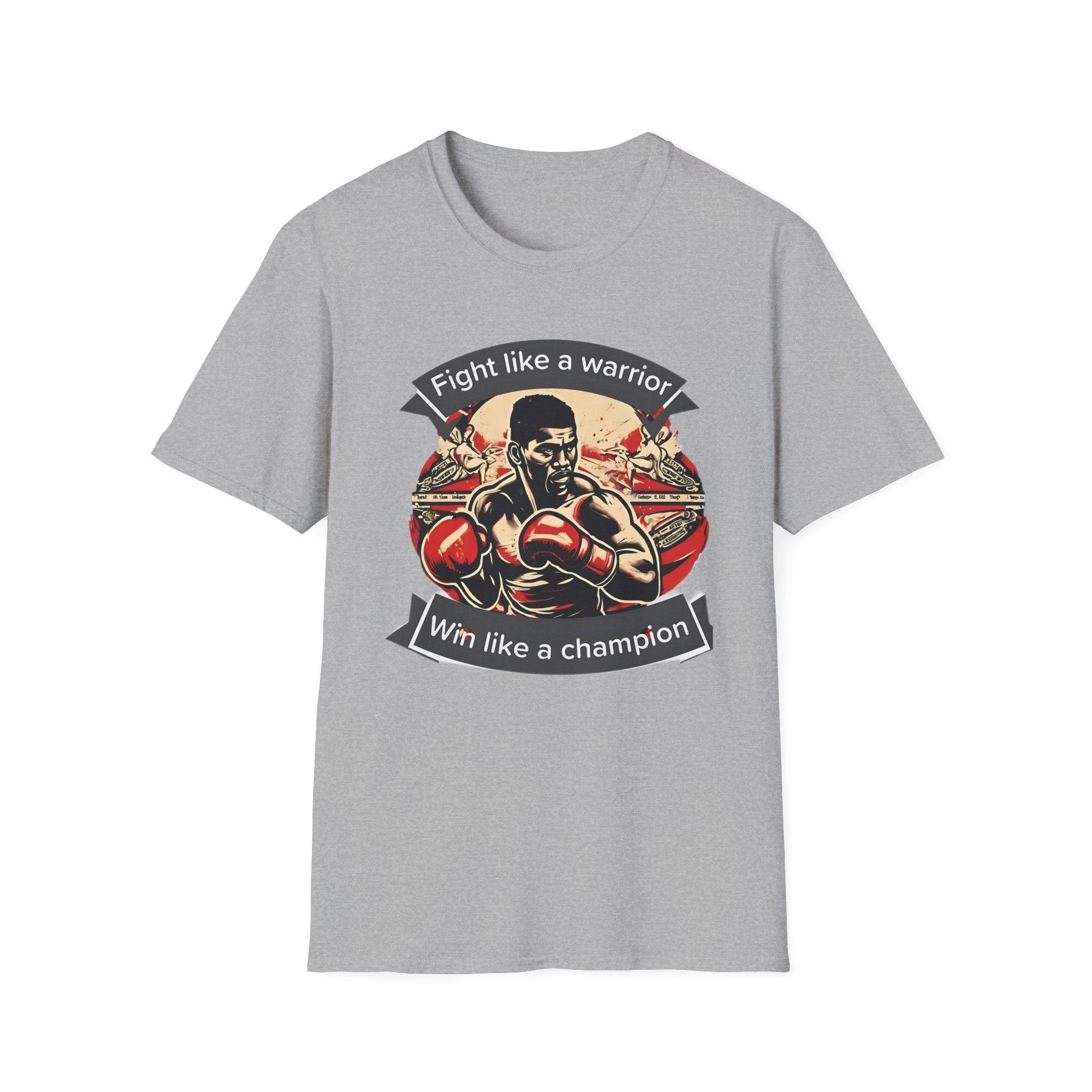 Boxing - fight like a warrior, win like a champion T-shirt - Epic Shirts 403