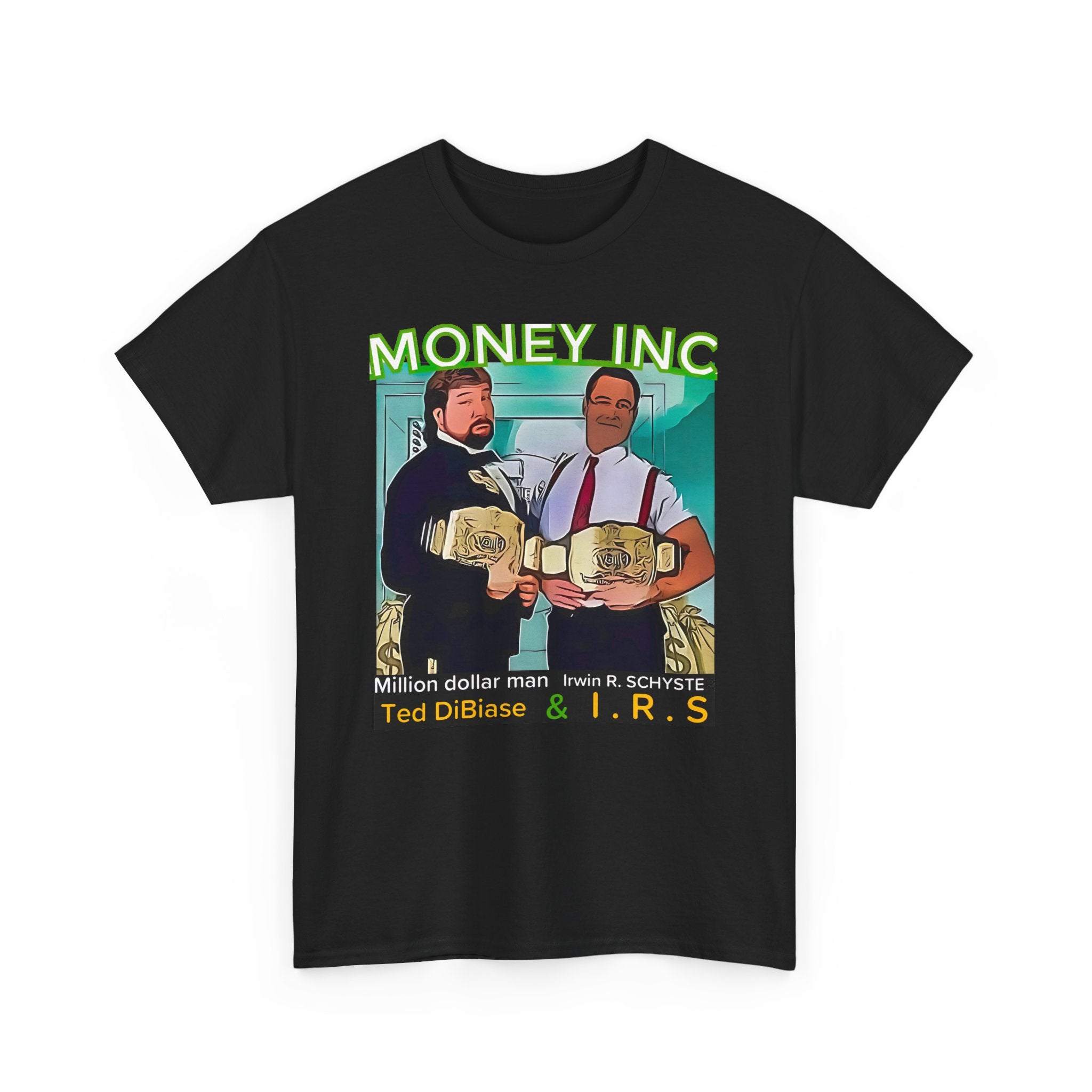 Money Inc T-shirt